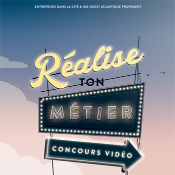 Concours vidéo "Réalise ton métier" – Des prix de 300€ à 800€ pour les jeunes ligériens
