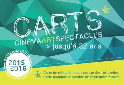 Venez acheter votre CART'S au CRIJ pour bénéficier de réductions culturelles