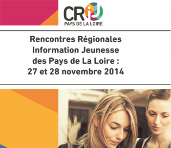 6ème édition des Rencontres Régionales de l’Information Jeunesse en Région Pays de la Loire