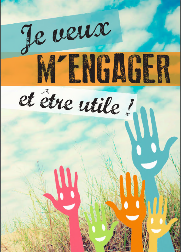 Le guide "Je veux m'engager et être utile" est sorti !