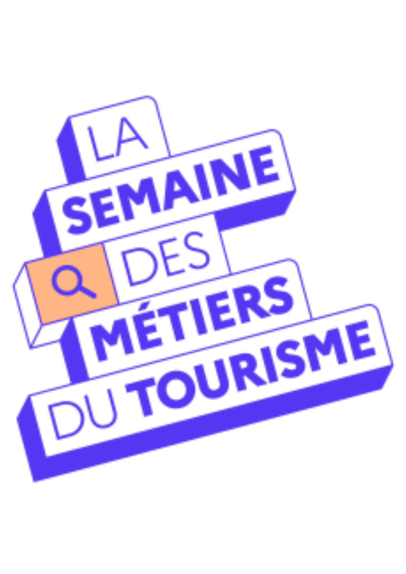 Semaine des métiers du tourisme du 18 au 24 mars 2024