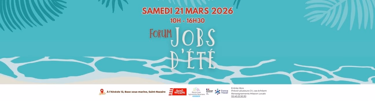 Forum Jobs d&rsquo;été Saint-Nazaire